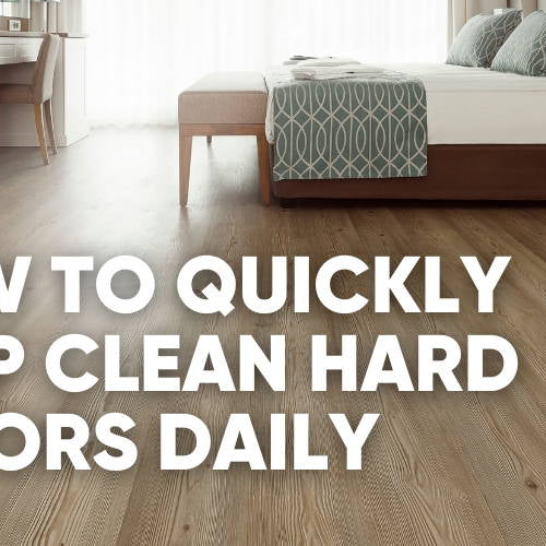 The Fastest Way to Deep Clean Hard Floors