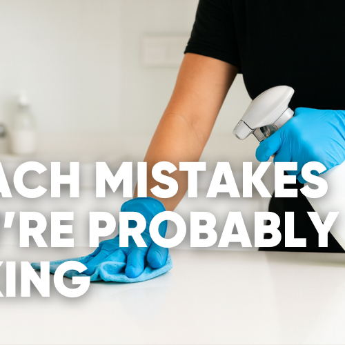 Person cleaning with bleach, highlighting common mistakes made during cleaning.