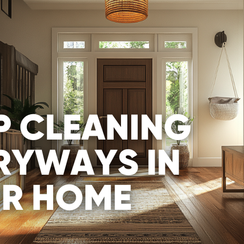 Cleaning Your Entryways: First Impressions Count