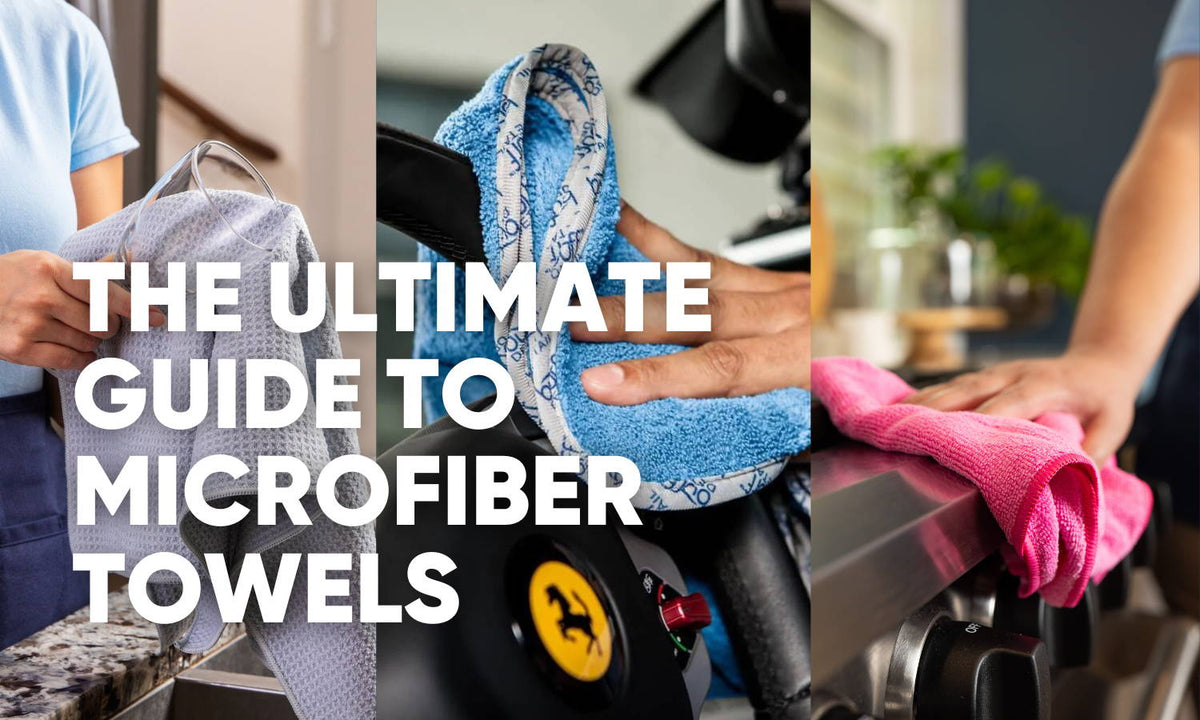 Choosing the Right Microfiber Towels: The Ultimate Buyer’s Guide ...