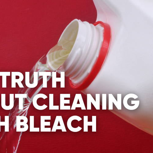 Seven Things You Should NEVER Mix or Clean With Bleach