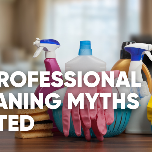 10 Cleaning Myths Pros Still Believe (And the Science to Bust Them)