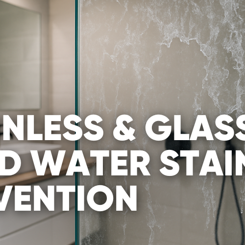 Stainless and glass hard water stain prevention signage in a bathroom setting.