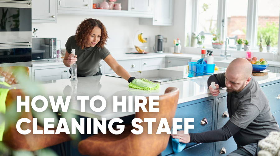 Hiring Your First Cleaning Company Employee/s