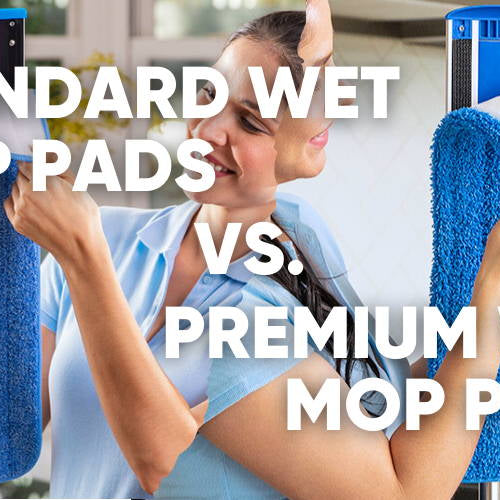 Regular vs Premium Microfiber Wet Mop Pads
