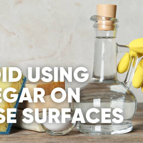 8 Things You Should NEVER Clean With Vinegar