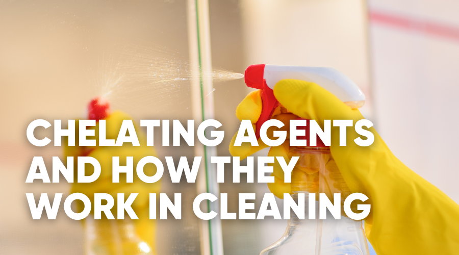 Hand holding a spray bottle with text about chelating agents in cleaning.